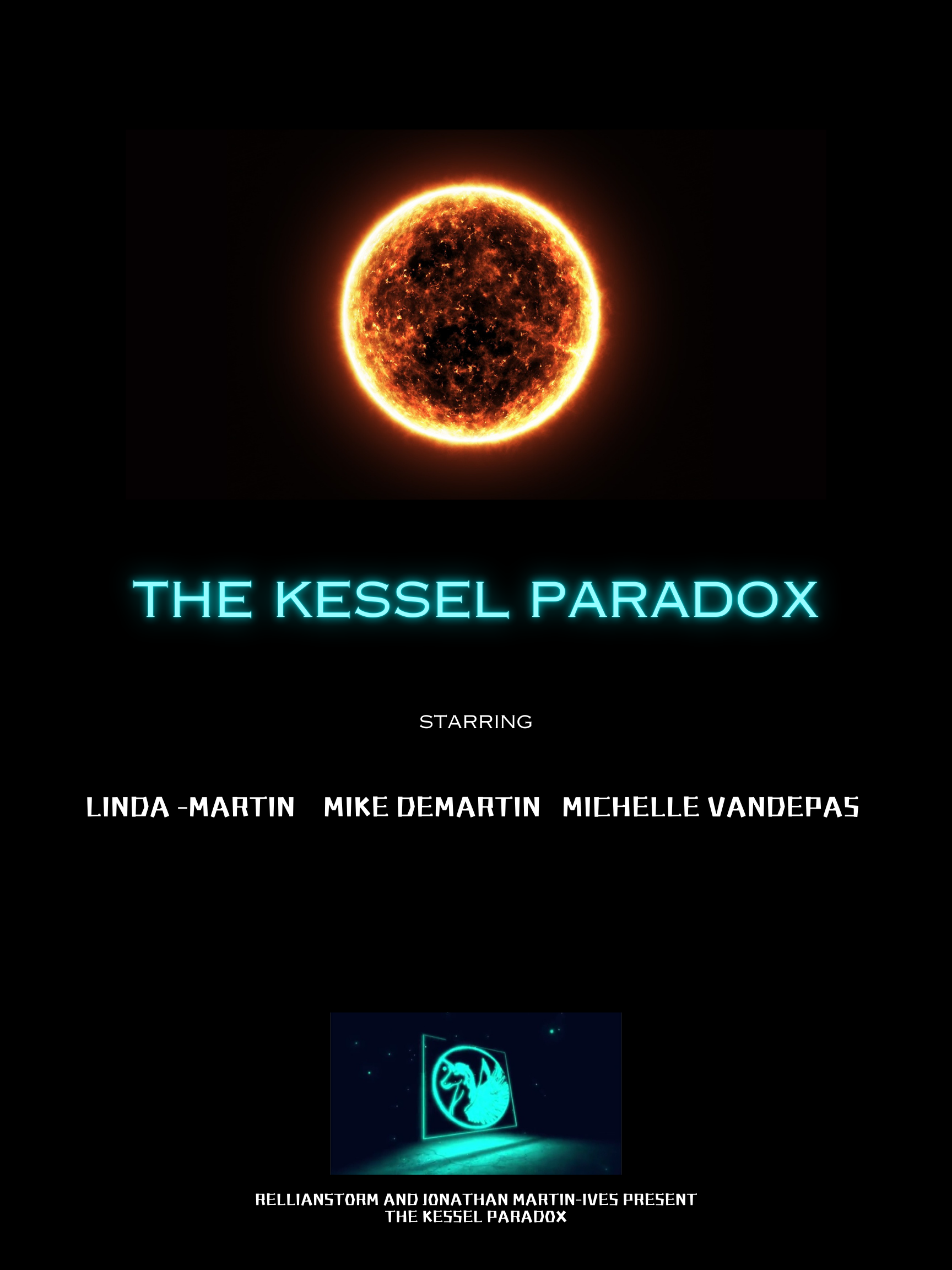 Jonathan Martin-Ives, Founder of RellianStorm Cinema presents The Kessel Paradox sci-fi short film poster by RellianStorm Cinema